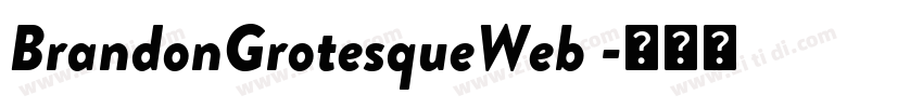 BrandonGrotesqueWeb 字体转换